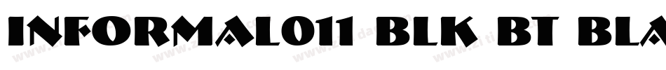 Informal011 Blk BT Black字体转换